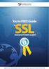 You re FREE Guide SSL. (Secure Sockets Layer) webvisions www.webvisions.com +65 6868 1168 sales@webvisions.com