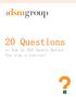 20 Questions. to Ask an SEO Agency Before You Sign a Contract