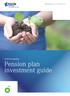 For BP UK employees. Pension plan investment guide. Pensions Investments Protection