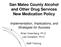 San Mateo County Alcohol and Other Drug Services New Medication Policy