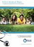 Select Medical Plans. Comprehensive medical protection for you and your family
