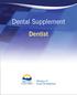 Dental Supplement. Dentist