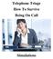 Telephone Triage How To Survive Being On Call