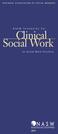 NATIONAL ASSOCIATION OF SOCIAL WORKERS. Standards for. Clinical Social Work. in Social W ork Practice
