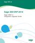 Sage 300 ERP 2014. Sage CRM 7.2 Integration Upgrade Guide