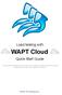 Load testing with. WAPT Cloud. Quick Start Guide