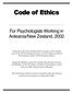 Code of Ethics. For Psychologists Working in Aotearoa/New Zealand, 2002