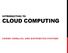 INTRODUCTION TO CLOUD COMPUTING CEN483 PARALLEL AND DISTRIBUTED SYSTEMS