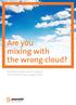 Are you mixing with the wrong cloud? Building the right cloud strategy for your financial services organisation