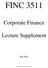 FINC 3511. Corporate Finance. Lecture Supplement. Ron Best. (Copyright reserved by Ron Best)