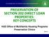 PRESERVATION OF SECTION 202 DIRECT LOAN PROPERTIES: KEY CONCEPTS