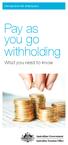 Pay as you go withholding