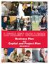Business Plan. and. Capital and Project Plan