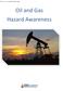 OSHAcademy Course 901 Study Guide. Oil and Gas Hazard Awareness