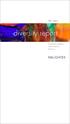 2009 Volume 2. diversity report. The publication highlighting. diversity initiatives at. K&L Gates LLP.