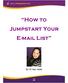 How to Jumpstart Your E-mail List
