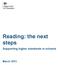 Reading: the next steps. Supporting higher standards in schools