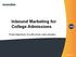 Inbound Marketing for College Admissions