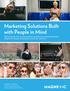 Marketing Solutions Built with People in Mind