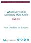 What Every SEO Company Must Know and do!