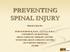 PREVENTING SPINAL INJURY