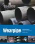 Wearpipe. Induction Hardened Chromium Carbide Overlay Ceramic Lined