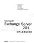 Exchange Server. Microsoft UNLEASHED SAM. Guy Yardeni. Technical Edit by Ed Crowley. Rand Morimo io Michael Noel. Chris Amaris.