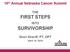 THE FIRST STEPS INTO SURVIVORSHIP