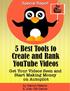 Fast Ranking YouTube Tools. The 5 Best Software Tools to Create and Rank Videos on Youtube