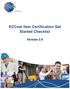 ECCnet Item Certification Get Started Checklist. Version 2.0