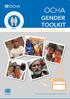OCHA GENDER TOOLKIT OCHA. Tools to help OCHA address gender equality