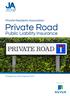 Private Residents Association. Private Road. Public Liability Insurance. Prospectus and Proposal Form IN ASSOCIATION WITH