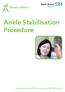 Ankle Stabilisation Procedure