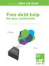CALL FREE ON 0800 328 0006. Free debt help. for your community. Free debt counselling from an award winning charity. debt help