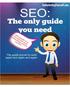 SEO. People turn to search engines for questions. When they arrive at your website they are expecting immediate answers