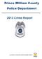 Prince William County Police Department 2013 Crime Report