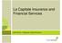 La Capitale Insurance and Financial Services. Julie Sloan Regional Sales Director