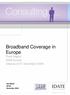 Broadband Coverage in Europe Final Report 2009 Survey Data as of 31 December 2008. DG INFSO 80106 December 2009 IDATE 1