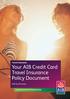 Your AIB Credit Card. Travel Insurance. Policy Document. AIB Card Issuing. Underwritten by ACE European Group