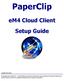PaperClip. em4 Cloud Client. Setup Guide