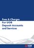 Fees & Charges For UOB Deposit Accounts and Services