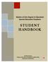 STUDENT HANDBOOK. Master of Arts Degree in Education Special Education Emphasis