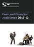 Fees and Financial Assistance 2012-13