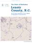 COUNTY PROFILE. The State of Exclusion. Lenoir County, N.C. An In-depth Analysis of the Legacy of Segregated Communities. www.uncinclusionproject.
