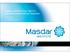 Masdar Institute Single Sign-On: Standards-based Identity Federation. John Mikhael ICT Department jmikhael@masdar.ac.ae