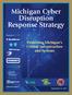 Michigan Cyber Disruption Response Strategy