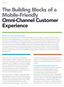 The Building Blocks of a Mobile-Friendly Omni-Channel Customer Experience