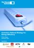 Australia s National Strategy for Energy Efficiency. Policy Paper November 2008. ported by: