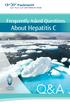 Xs4 t5 Pauktuutit wkw5 x3nw5 vnbu INUIT WOMEN OF CANADA. Frequently Asked Questions. About Hepatitis C Q&A