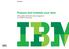 IBM Analytics Prepare and maintain your data
